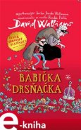 Babička drsňačka - David Walliams