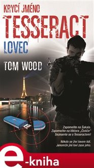 Lovec - Tom Wood