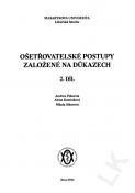 Ošetřovatelské postupy založené na důkazech