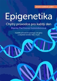 Epigenetika - chytrý průvodce pro každý den