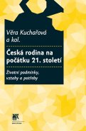 Česká rodina na počátku 21. století