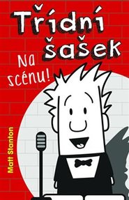 Třídní šašek 2 – Na scénu!