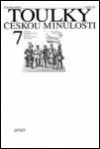 Toulky českou minulostí 7. - Petr Hora-Hořejš