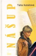Nášup - Táňa Kubátová