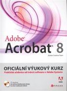 Adobe Acrobat 8 - Adobe Creative Team