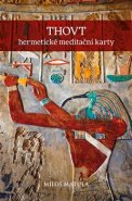 THOVT – hermetické meditační karty - Miloš Matula