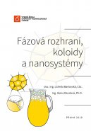 Fázová rozhraní, koloidy a nanosystémy