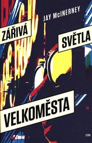 Zářivá světla velkoměsta