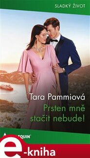 Prsten mně stačit nebude!