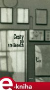 Cesty po ateliérech - Jiří Šetlík