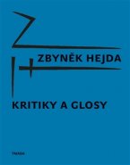 Kritiky a glosy - Zbyněk Hejda