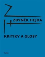 Kritiky a glosy - Zbyněk Hejda