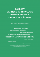 Základy latinské terminologie pro bakalářské zdravotnické obory