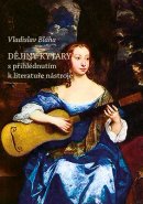 DĚJINY KYTARY s přihlédnutím k literatuře nástroje