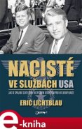 Nacisté ve službách USA - Eric Lichtblau