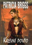 Krevní pouto - Patricia Briggs