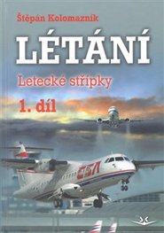 Létání - Letecké střípky 1. díl