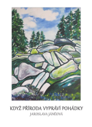Když příroda vypráví pohádky