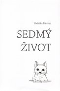 Sedmý život - Hedvika Bártová