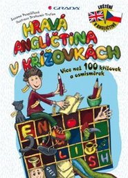 Hravá angličtina v křížovkách - Drahomír Trsťan, Zuzana Pospíšilová