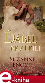 Ďábel nosí kilt - Suzanne Enoch