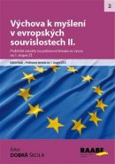 Výchova k myšlení v evropských a globálních souvislostech II. - Radek Machatý, Milena Ráčková
