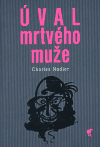 Úval mrtvého muže - Charles Nodier