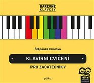 Klavírní cvičení pro začátečníky - Štěpánka Cimlová