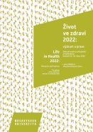 Život ve zdraví 2022: výzkum a praxe