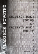 Kritikův rok 2016 & Kritikův rok 2017