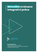 Metodika evaluace integrační práce