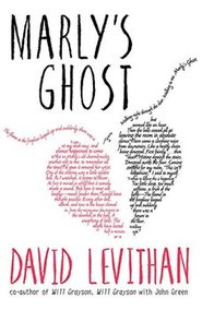 Marly&apos;s Ghost - David Levithan