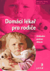 Domácí lékař pro rodiče - Mitchell J. Einzig, Terril Hart