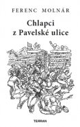 Chlapci z Pavelské ulice - Ferenc Molnár