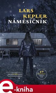 Náměsíčník - Lars Kepler