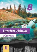Literární výchova pro život 8 - Učebnice