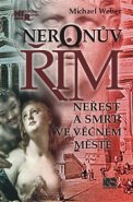 Neronův Řím - Michael Weber