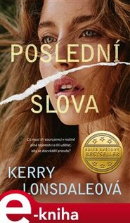 Poslední slova - Kerry Lonsdaleová