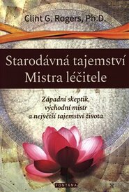 Starodávná tajemství Mistra léčitele