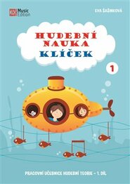 Hudební nauka Klíček 1 - Eva Šašinková