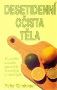 Desetidenní očista těla - Peter Glickman