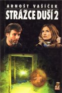 Strážce duší 2 - Arnošt Vašíček