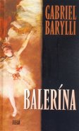 Balerína - Gabriel Barylli