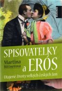 Spisovatelky a Erós - Martina Bittnerová