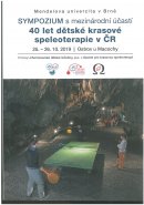 Sympozium s mezinárodní účastí 40 let dětské krasové speleoterapie v ČR