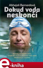 Dokud voda neskončí - Abhejali Bernardová