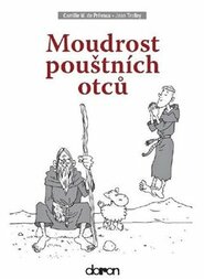 Moudrost pouštních otců - Jean Trolley, Camille de Prévaux