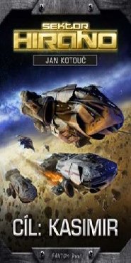 Cíl: Kasimir - Sektor Hirano