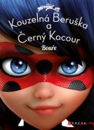 Kouzelná Beruška a Černý Kocour: Bouře