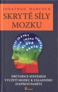 Skryté síly mozku - Jonathan Hancock